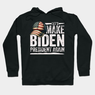 Make Biden President Again - Patriotic American Flag Cap Hoodie